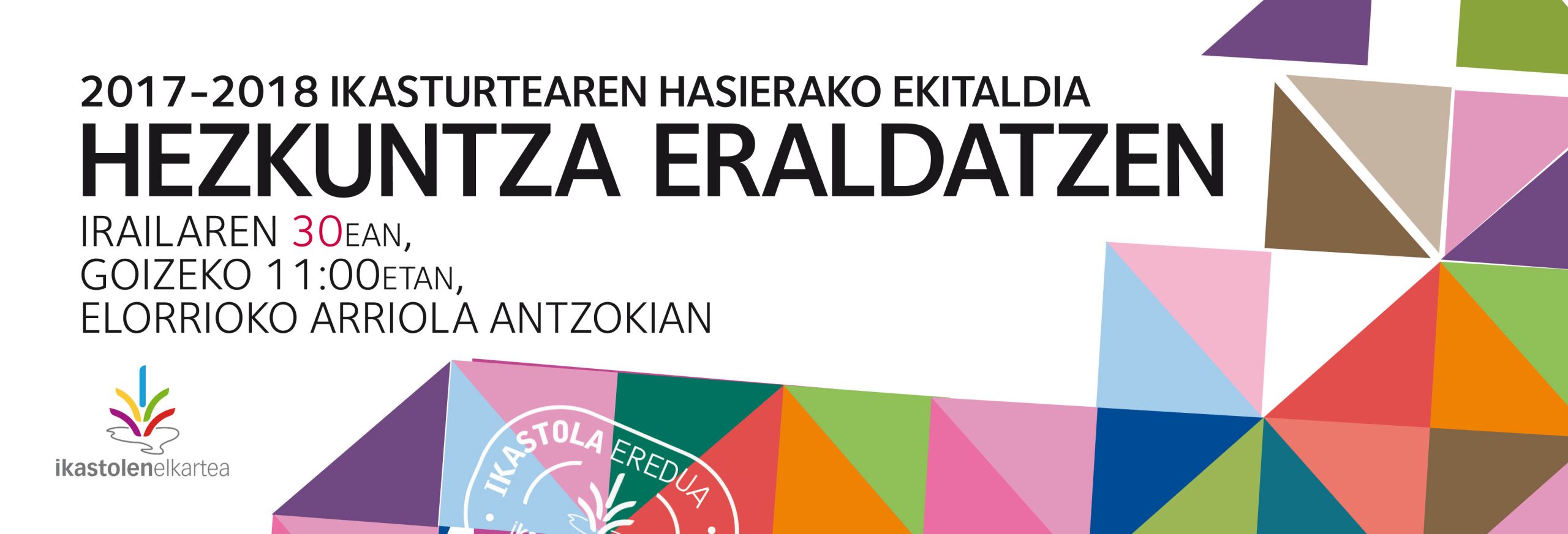 Ikastolen Elkartea: 2017-2018 ikasturtearen hasierako ekitaldia