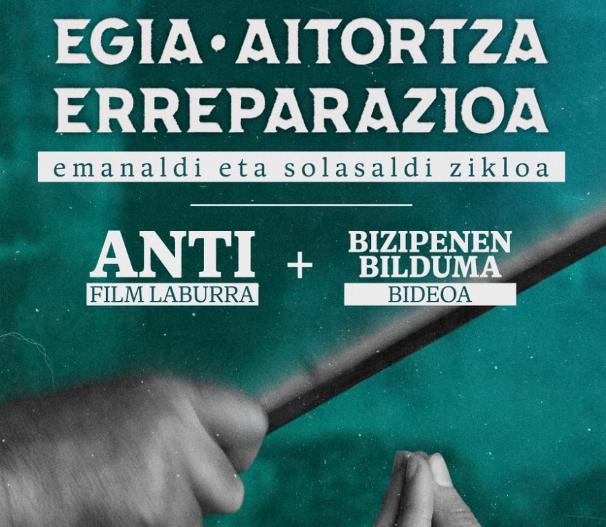 Euskal Herrian Euskarazek “Egia, aitortza eta erreparazioa” emanaldi eta solasaldia eskainiko du Durangon ekainaren 2an