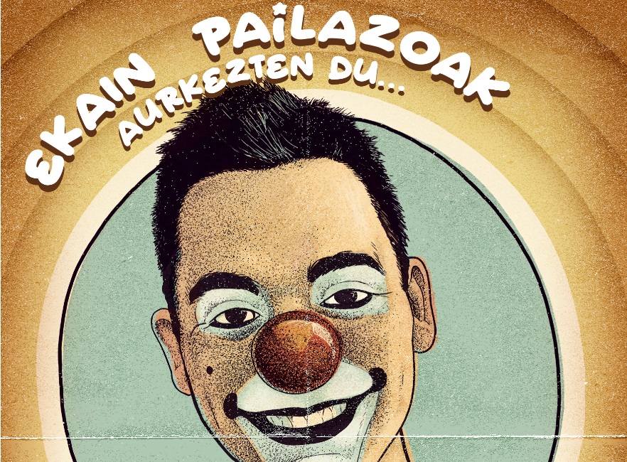 Ekain pailazoa, txokolatea, bizkotxoa… dibertsioz osaturiko zapatua aurretik!