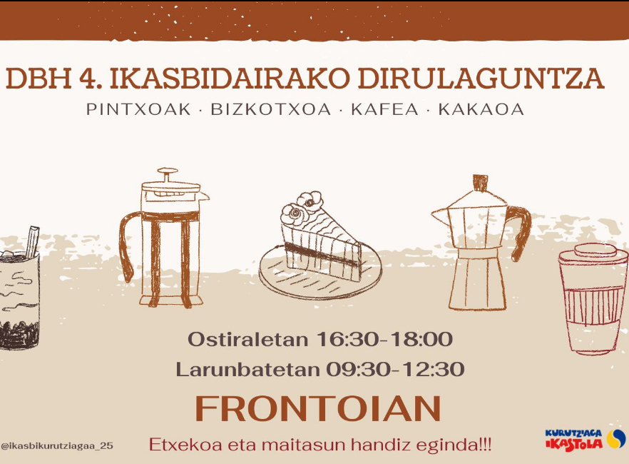 Barikuetan eta zapatuetan pintxoak eta bizkotxoak ikasbidaiarako dirua biltzeko