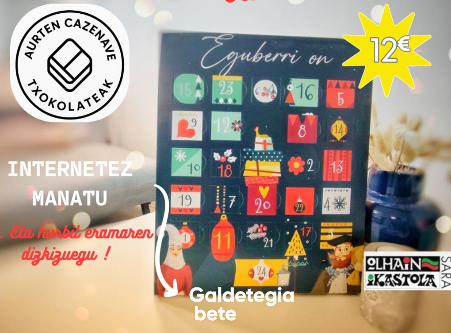 Txokolatezko egutegia eskuratzeko azken eguna gaur, Olhain Ikastolaren alde!