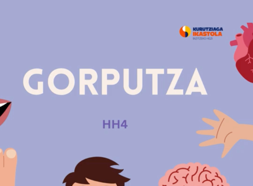 [BIDEOA] HH 4 urtekoak: ‘Gorputza’